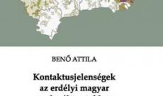 Benő Attila – Kontaktusjelenségek az erdélyi magyar nyelvváltozatokban