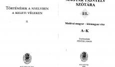 Péntek János – Történések a nyelvben a keleti végeken; A moldvai magyar tájnyelv szótára