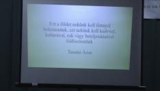 Hadnagy Jolán, "Kultúránk, mint erőforrás" című előadását is hallhattuk 